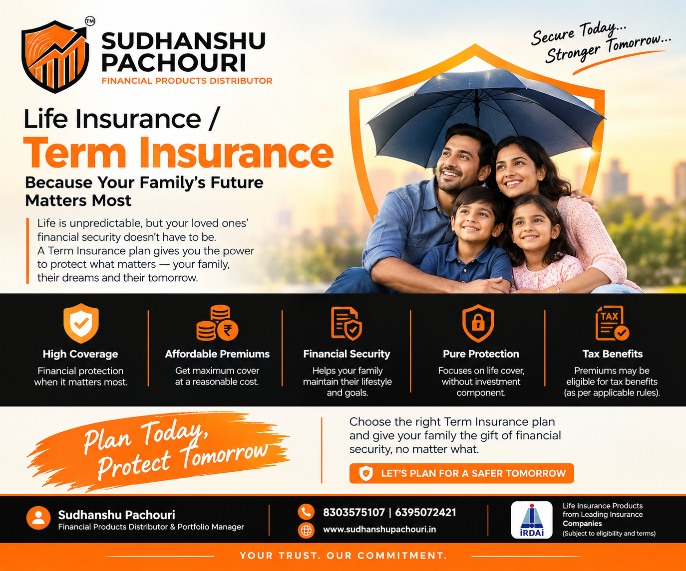 Life Insurance vs Term Insurance: How to Protect Your Family’s Financial Future